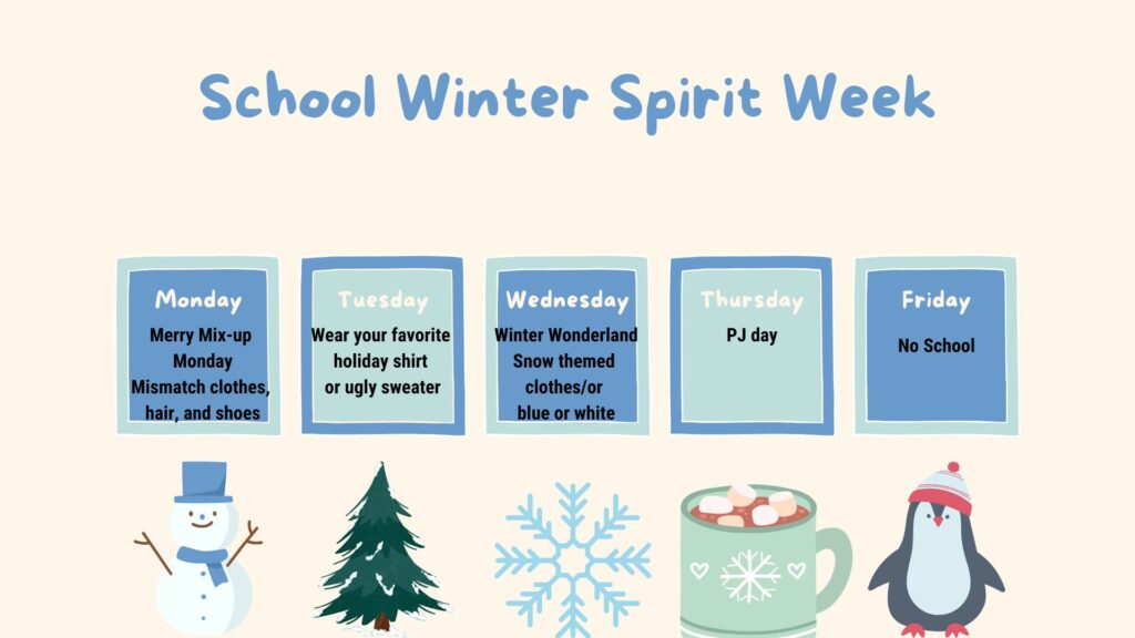 Spirit Week: Dec. 16-20 