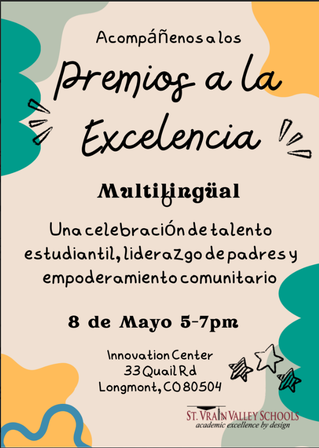 Event flyer for "Premios a la Excelencia" on May 8, 5-7 PM at Innovation Center, celebrating student talent and community.